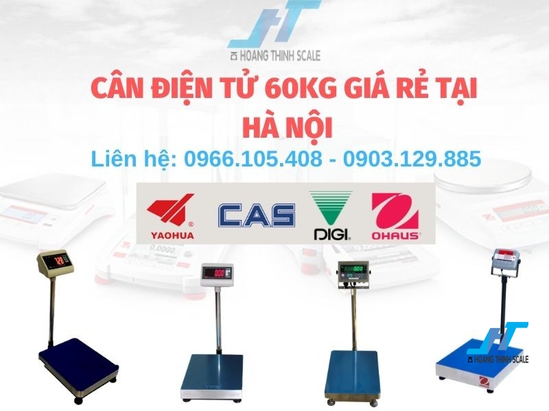 Cân điện tử 60kg được Cân Hoàng Thịnh cung cấp với giá cực kỳ rẻ tại Hà Nội, Lắp đặt miễn phí, giao hàng tận nơi, tư vấn kỹ thuật 0966.105.408