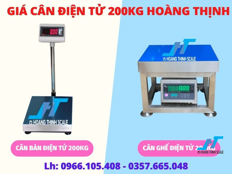 Báo giá cân điện tử 200kg cập nhật mới nhất tại Cân Hoàng Thịnh, giá các dòng cân 200kg tốt nhất trên thị trường