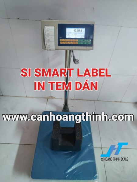 Cân bàn in tem dán SI SMART LABEL được CÔNG TY CÂN ĐIỆN TỬ HOÀNG THỊNH phân phối trên toàn quốc, báo giá cân điện tử gọi 0966.105.408